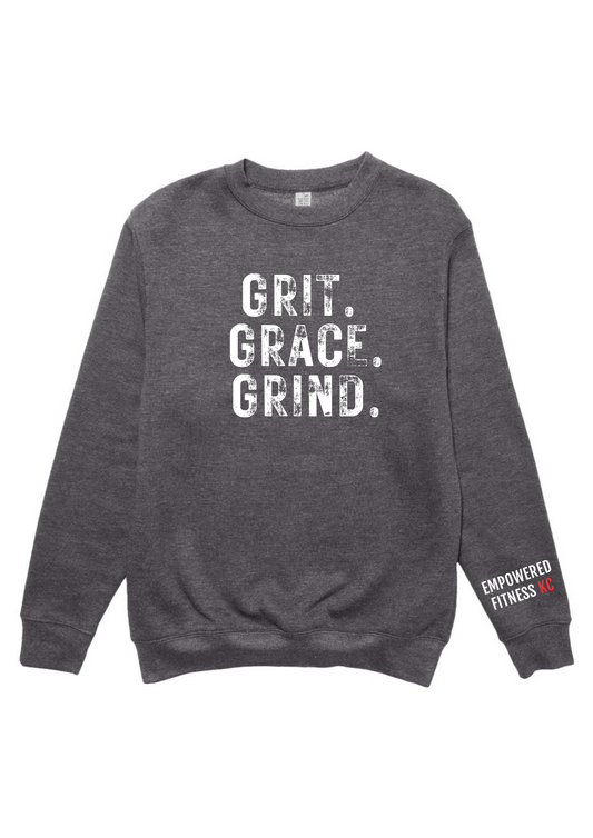 Grace Grind Grit - Sweatshirt