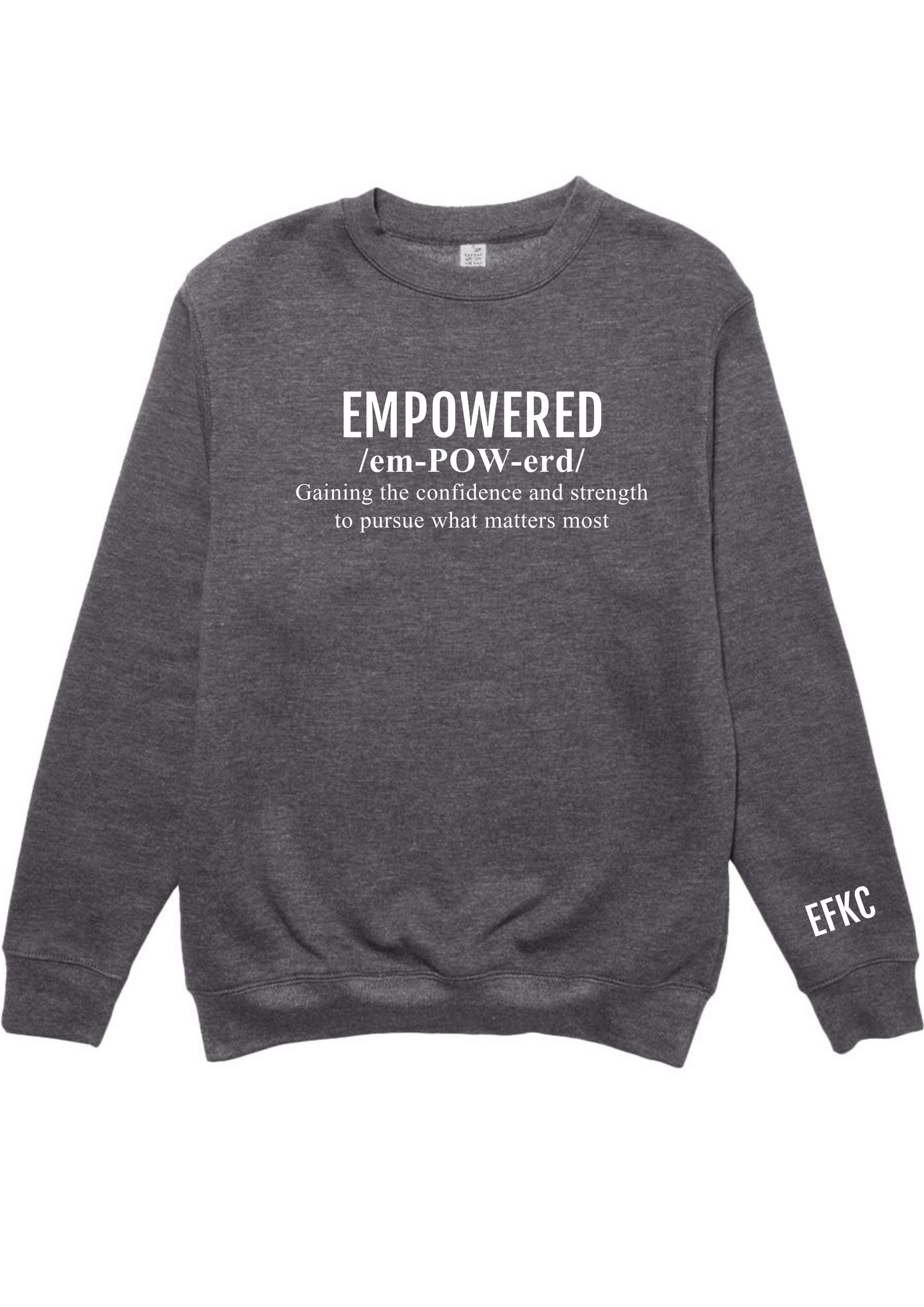 Empowered Definition Sweatshirt