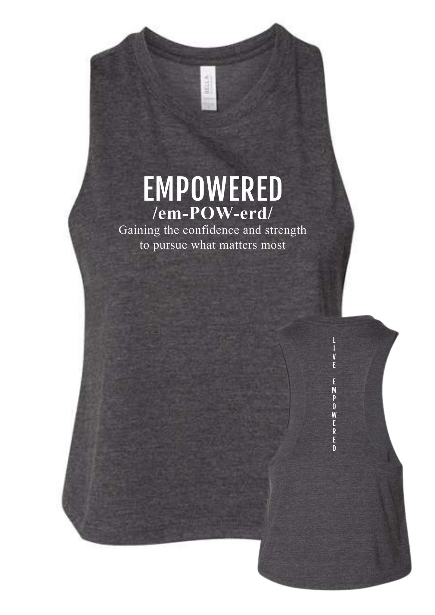 Empowered Definition- Cropped Tank Top