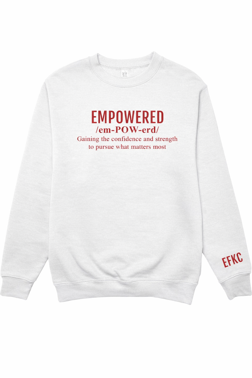 Empowered Definition Sweatshirt